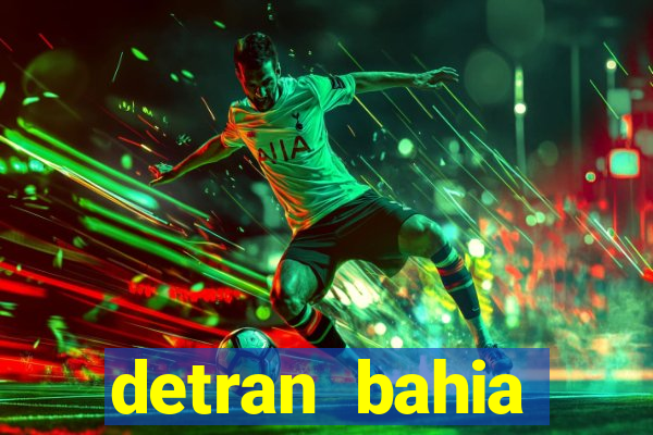 detran bahia consultar licenciamento